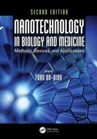 Nanotechnology in Biology and Medicine : Methods, Devices, and Applications, Second Edition （2ND）