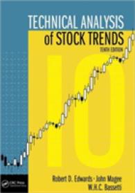 株式動向のテクニカル分析（第１０版）<br>Technical Analysis of Stock Trends (Technical Analysis of Stock Trends) （10TH）