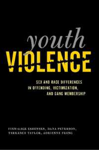 Youth Violence : Sex and Race Differences in Offending, Victimization, and Gang Membership