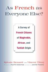 As French as Everyone Else? : A Survey of French Citizens of Maghrebin, African, and Turkish Origin