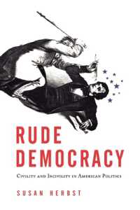 Rude Democracy : Civility and Incivility in American Politics