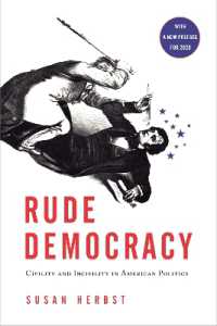 Rude Democracy : Civility and Incivility in American Politics