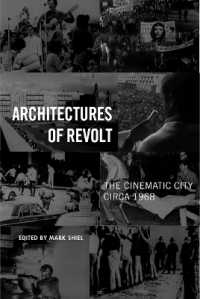 Architectures of Revolt : The Cinematic City circa 1968 (Urban Life, Landscape and Policy)