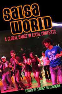 Salsa World : A Global Dance in Local Contexts (Studies in Latin America & Car)