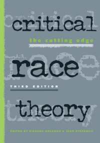 Critical Race Theory : The Cutting Edge （3rd）