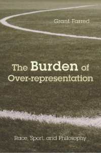 The Burden of Over-representation : Race, Sport, and Philosophy