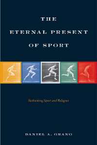 The Eternal Present of Sport : Rethinking Sport and Religion