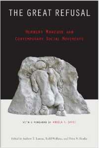 The Great Refusal : Herbert Marcuse and Contemporary Social Movements
