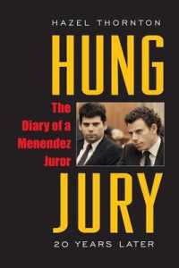 Hung Jury : The Diary of a Menendez Juror; 20 Years Later