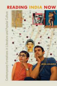 Reading India Now : Contemporary Formations in Literature and Popular Culture
