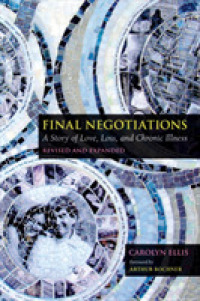 Final Negotiations : A Story of Love, Loss, and Chronic Illness