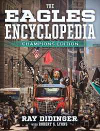 The Eagles Encyclopedia: Champions Edition : Champions Edition