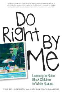 Do Right by Me : Learning to Raise Black Children in White Spaces