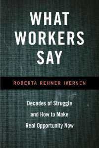 What Workers Say : Decades of Struggle and How to Make Real Opportunity Now