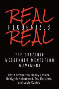 Real Recognizes Real : The Credible Messenger Mentoring Movement (Studies in Transgression)