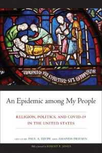 An Epidemic among My People : Religion, Politics, and COVID-19 in the United States (Religious Engagement in Democratic Politics)