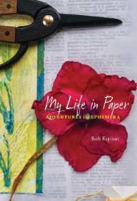 My Life in Paper : Adventures in Ephemera