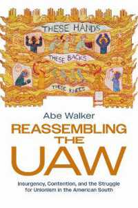 Reassembling the UAW : Insurgency, Contention, and the Struggle for Unionism in the American South