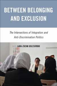 Between Belonging and Exclusion : The Intersections of Integration and Anti-Discrimination Politics