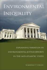 Environmental Inequality : Explaining Variation in Environmental Justice Efforts in the Mid-Atlantic States