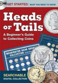 Heads or Tails : A Beginner's Guide to Collecting Coins （CDR）