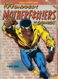 Comic Buyers Guide Presents: : 100 Baddest Mother F*#!ers in Comics