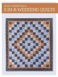 5 In-a-Weekend Quilts (Quilt Essentials)