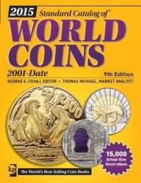 Standard Catalog of World Coins 2015 : 2001-Date (Standard Catalog of World Coins 2001-date) （9TH）