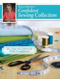 Nancy Zieman's Confident Sewing Collection : Sew, Serge and Fit with Confidence