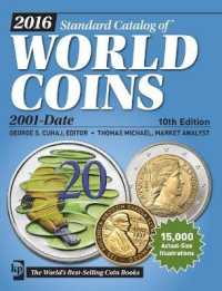 Standard Catalog of World Coins 2016 : 2001-date (Standard Catalog of World Coins 2001-date) （10TH）