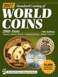 Standard Catalog of World Coins 2017 : 2001-Date (Standard Catalog of World Coins 2001-date) （11TH）