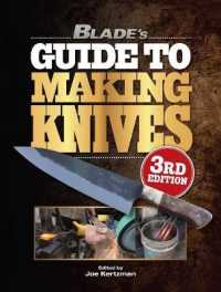 Blade's Guide to Making Knives (Blade's Guide to Making Knives) （3TH）