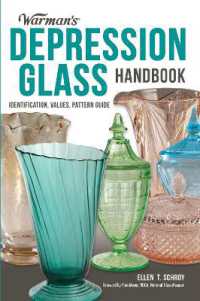 Warman's Depression Glass Handbook : Identification, Values, Pattern Guide