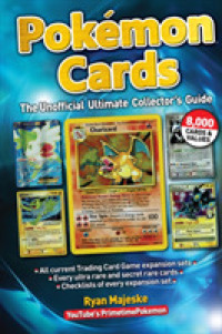 Pokemon Cards : The Unofficial Ultimate Collector's Guide