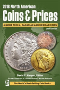 2018 North American Coins & Prices : A Guide to U.S., Canadian and Mexican Coins （27th）