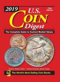 U.S. Coin Digest 2019 : The Complete Guide to Current Market Values (Us Coin Digest) （17 SPI）