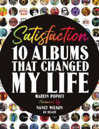 Satisfaction : 10 Albums That Changed My Life