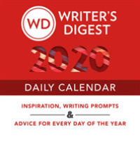Writer's Digest 2020 Daily Calendar : Inspiration, Writing Prompts, and Advice for Every Day of the Year -- Paperback / softback