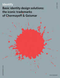 Identify : Basic Principles of Identity Design in the Iconic Trademarks of Chermayeff & Geismar