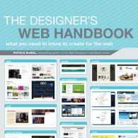 The Designer's Web Handbook : What You Need to Know to Create for the Web