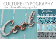 Culture + Typography : How Culture Affects Typography