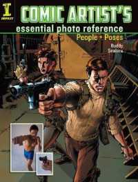 Comic Artist's essential photo reference : People + Poses