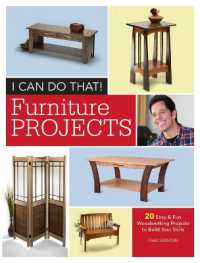 I Can Do That - Furniture Projects : 20 Easy & Fun Woodworking Projects to Build Your Skills