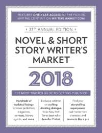 Novel & Short Story Writer's Market 2018 : The Most Trusted Guide to Getting Published （37TH）
