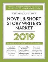 Novel & Short Story Writer's Market 2019 : The Most Trusted Guide to Getting Published -- Paperback / softback （Thirty-eig）