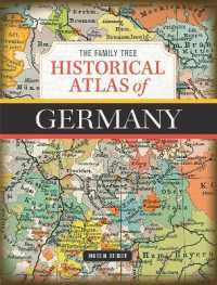 Family Tree Historical Atlas of Germany -- Hardback