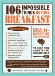 106 Impossible Things before Breakfast : Brain-Boosting Techniques to Help You Achieve the Unachievable