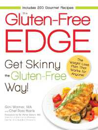 The Gluten-Free Edge : Get Skinny the Gluten-Free Way!