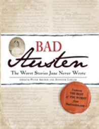 Bad Austen : The Worst Stories Jane Never Wrote