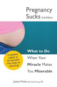 Pregnancy Sucks : What to do when your miracle makes you miserable